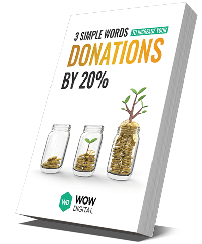 3 Simple Words To Increase Your Donations
