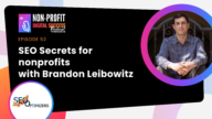 Seo Secrets For Non-Profits With Brandon Leibowitz
