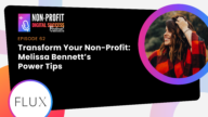 062 - Transform Your Non-Profit: Melissa Bennett’s Power Tips 062 - Transform Your Non-Profit: Melissa Bennett’s Power Tips