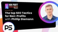 The Top Seo Tactics For Non-Profits With Phillip Stemann