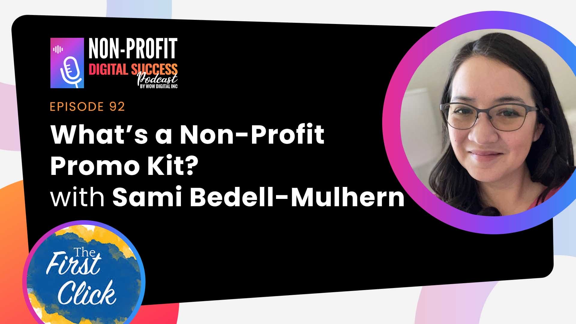 092-what-s-a-non-profit-promo-kit-with-sami-bedell-mulhern